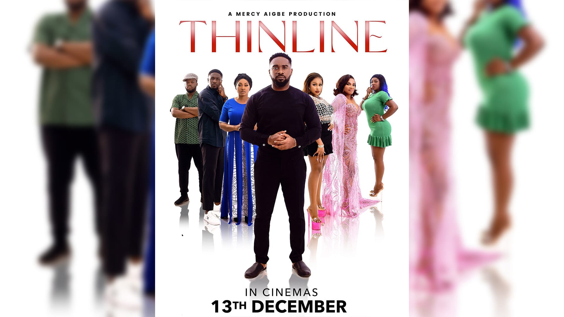 Thin Line: Mercy Aigbe’s Thriller is a Film To See